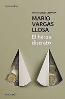 El héroe discreto | VARGAS LLOSA, MARIO | Book