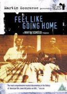 Martin Scorsese Presents the Blues: Feel Like Going Home DVD (2006) Martin