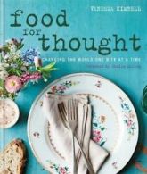 Food for thought: changing the world one bite at a time by Vanessa Kimbell