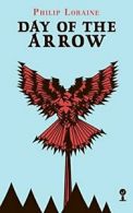 Day of the Arrow (Valancourt 20th Century Classics).by Loraine, Philip New.#