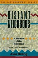 Distant Neighbors: A Portrait of the Mexicans. Riding 9780679724414 New<|
