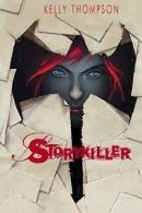 Thompson, Kelly : Storykiller