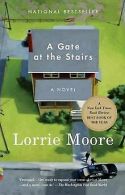 A Gate at the Stairs (Vintage Contemporaries) | Lorrie... | Book