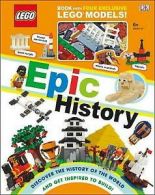 LEGO Epic History Includes Four Exclusive LEGO Mini Models by DK Rona Skene