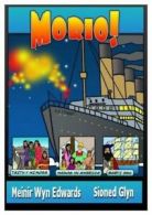 Cyfres cyffro: Morio! by Meinir Wyn Edwards (Paperback)