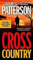Alex Cross: Cross Country by James Patterson (Paperback)