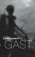 Gast.by Lauters, Love New 9789174630534 Fast Free Shipping.#*=.#*=