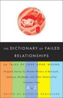 The dictionary of failed relationships: 26 tales of love gone wrong by Meredith