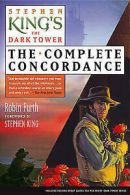 Stephen King's the Dark Tower: The Complete Concordance (Paperback)