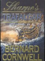 Sharpe's Trafalgar: Richard Sharpe and the battle of Trafalgar, 21 October 1805