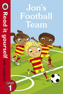 Jon's Football Team - Read it yourself with Ladybird: Level 1,