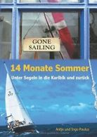 14 Monate Sommer.by Paulus, Antje New 9783743113343 Fast Free Shipping.#
