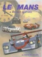 Le Mans: a pocket history by David Blumlein