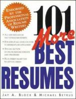 101 More Best Resumes. Block, Betrus, Michael 9780070329690 Free Shipping<|