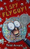 I Spy Fly Guy! By Tedd Arnold