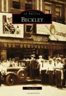 Beckley (Images of America).by Klaus New 9780738592053 Fast Free Shipping<|