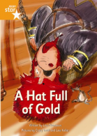A Hat Full of Gold: Orange Level Fiction (Rigby Star Independent: Pirate Cove),