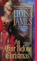 Avon Books: An affair before Christmas by Eloisa James (Paperback)