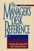 The Manager's Desk Reference. Berryman-Fink, Cynthia 9780814400395 New.#