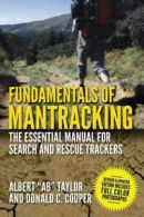 Fundamentals of mantracking: the Step-by-Step Method : an essential primer for