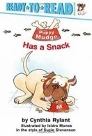 Puppy Mudge Has a Snack. Rylant, Mones, (ILT) 9780689839818 Free Shipping<|