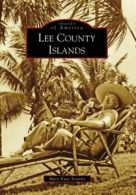 Lee County Islands, (FL). Stevens, Kaye New 9780738566320 Fast Free Shipping<|