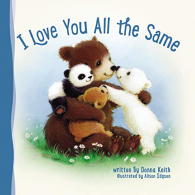 I Love You All the Same, Keith, Donna, ISBN 0529102048