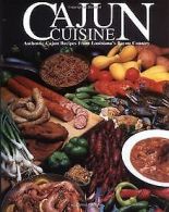 Cajun Cuisine: Authentic Cajun Recipes from Louisiana's ... | Book