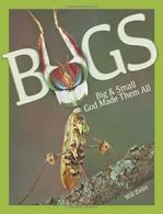 Bugs Big & Small: God Made Them All. Zinke 9780890518359 Fast Free Shipping<|