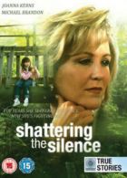 Shattering the Silence DVD (2012) Joanna Kerns, Otto (DIR) cert 15