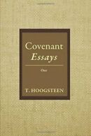 Covenant Essays.by Hoogsteen, T. New 9781498297554 Fast Free Shipping.#*=