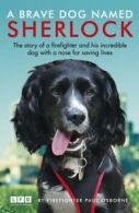 A brave dog named Sherlock by Paul Osborne (Paperback)
