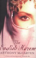 The English harem by Anthony McCarten (Paperback)