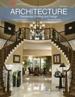 Architecture: Residential Drafting and Design. D, Thomas 9781631263156 New<|