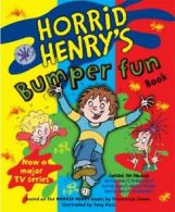 Horrid Henry's Bumper Fun Book: n/a by Francesca Simon (Paperback)