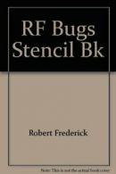 RF Bugs Stencil Bk By Robert Frederick