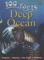 100 facts: Deep ocean by Camilla De la Bdoyre (Paperback) softback)