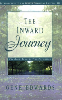 The Inward Journey: 3 (Introduction to the Deeper Christian Life), 109327 Seedso