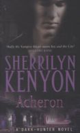 A Dark-Hunter novel: Acheron by Sherrilyn Kenyon (Paperback)