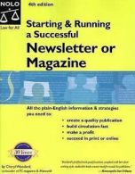 Woodard, Cheryl : Starting & Running a Successful Newslett