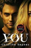 You: Now a Major TV series | Kepnes, Caroline | Book