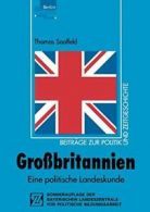 Grossbritannien: Eine Politische Landeskunde. Saalfeld, Thomas 9783810020628.#*=