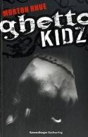 Ghetto Kidz | Rhue, Morton | Book