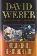 How Firm a Foundation (Safehold) | David Weber | Book