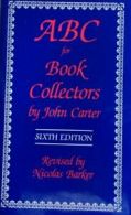 ABC for Book Collectors By Barker Nicolas,Carter John