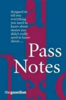 Pass notes: The Guardian by Guardian Newspapers Ltd (Paperback)