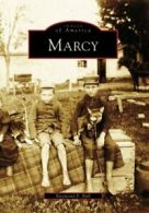 Marcy (Images of America (Arcadia Publishing)). Ball 9780738555249 New<|