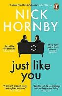 Just Like You | Hornby, Nick | Book