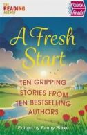 Quick reads: A fresh start by Fanny Blake (Paperback)