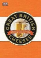 Linford, Jenny : Great British Cheeses